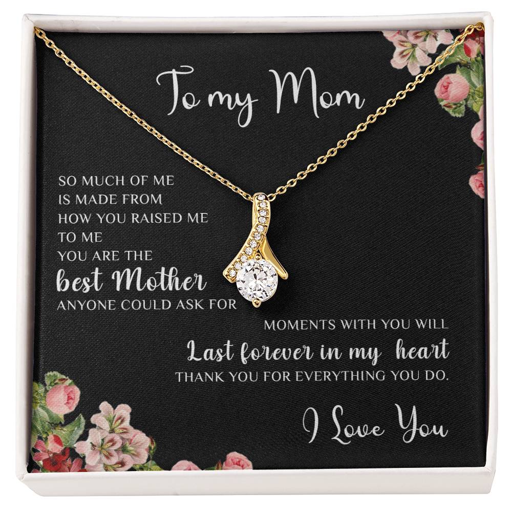 To My Mom | I Love You - Alluring Beauty necklace