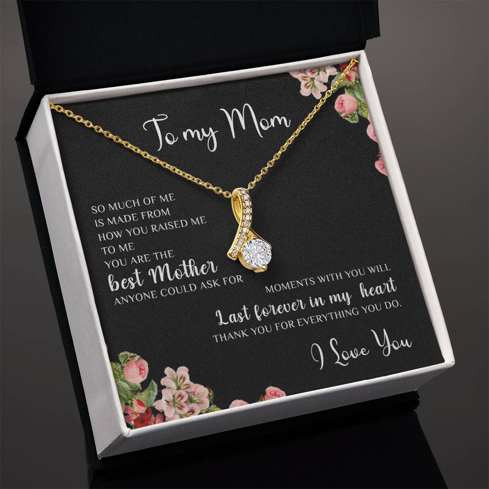 To My Mom | I Love You - Alluring Beauty necklace