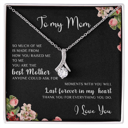 To My Mom | I Love You - Alluring Beauty necklace