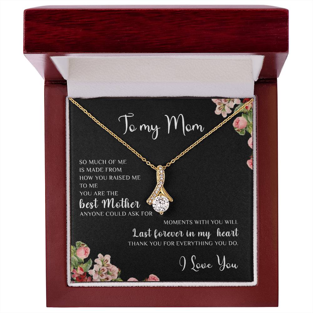 To My Mom | I Love You - Alluring Beauty necklace