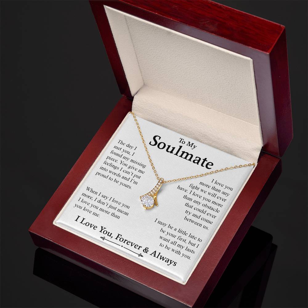 To My Soulmate | I Love You, Forever & Always - Alluring Beauty necklace